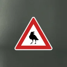 Dopravná značka - Pozor havran Dopravná značka - Pozor havran