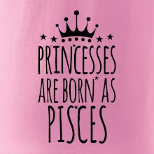 Princesses are born as Pisces - Ryby Princesses are born as Pisces - Ryby