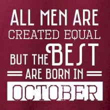 All men are created equal october