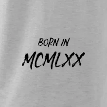 Born in - Rímske číslo 1970