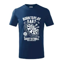 Born To Play Dart Born To Play Dart