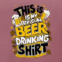 This Is My Official Drinking Shirt - chmel