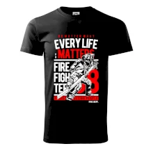 Every Life Matters Every Life Matters