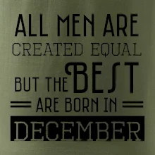All men are created equal december