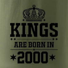 Kings are born in 2000 Kings are born in 2000