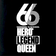 Hero, Legend, Queen 1966