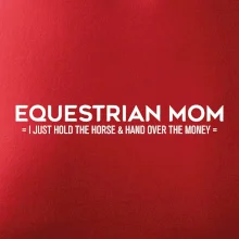 Equestrian dad - mom