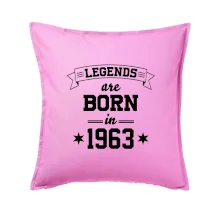 Legends are born in 1963