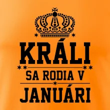 Králi sa rodia v januáry
