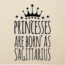 Princesses are born as Sagittarius - Strelec