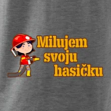 Milujem svoju hasičku Milujem svoju hasičku