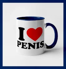 I love penis I love penis