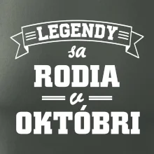 Legendy sa rodia v októbri