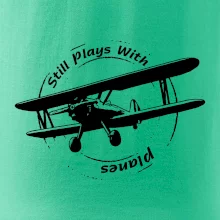 Still Plays With Planes Still Plays With Planes