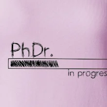 In progress titul PhDr. doktor / doktorka filozofie