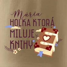 Kniha - Holka, ktorá miluje knihy  - Vaše meno