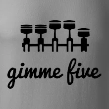 Gimme five - daj mi päť - päťvalec