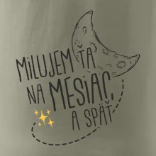 Milujem ťa na mesiac a späť
