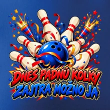 Dnes padnú kolky zajtra možno ja