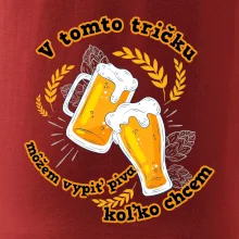 V tomto tričku môžem vypiť piva koľko chcem
