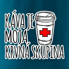 Káva je moja krvná skupina