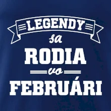 Legendy sa rodia vo februári