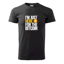 I'm just here for the Bitcoin I'm just here for the Bitcoin