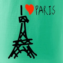 I love Paris I love Paris