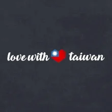 Love with taiwan Love with taiwan