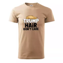 Trump hair dont care Trump hair dont care