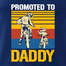 Promoted to daddy Promoted to daddy