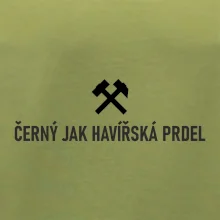 ČERNÝ JAK HAVÍŘSKÁ PRDEL﻿
