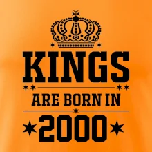 Kings are born in 2000 Kings are born in 2000
