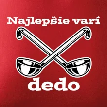 Najlepšie varí dedo Najlepšie varí dedo