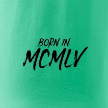 Born in - Rímske číslo 1955