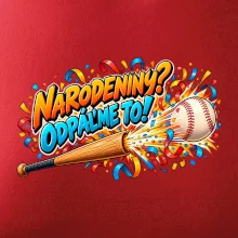 Narodeniny odpáľme to