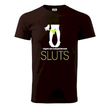 Sluts  virgins are inexperienced