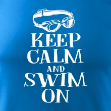 Keep calm and swim on