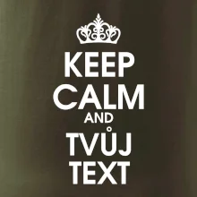 Keep calm - váš text