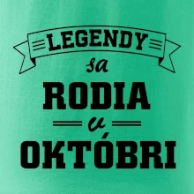 Legendy sa rodia v októbri