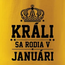 Králi sa rodia v januáry