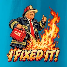 Donald Trump jako hasič I fixed it