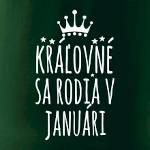 Kráľovné sa rodia v januári