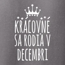 Kráľovné sa rodia v decembri