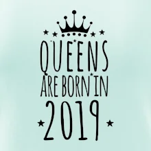 Queens are born in 2019