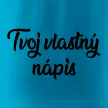 Tvoj vlastný nápis písací