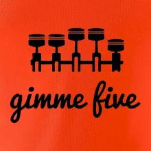 Gimme five - daj mi päť - päťvalec
