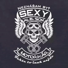 Neznášam byť sexy - motorkár