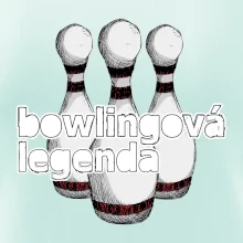Bowlingová legenda Bowlingová legenda