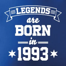 Legends are born in 1993 Legends are born in 1993